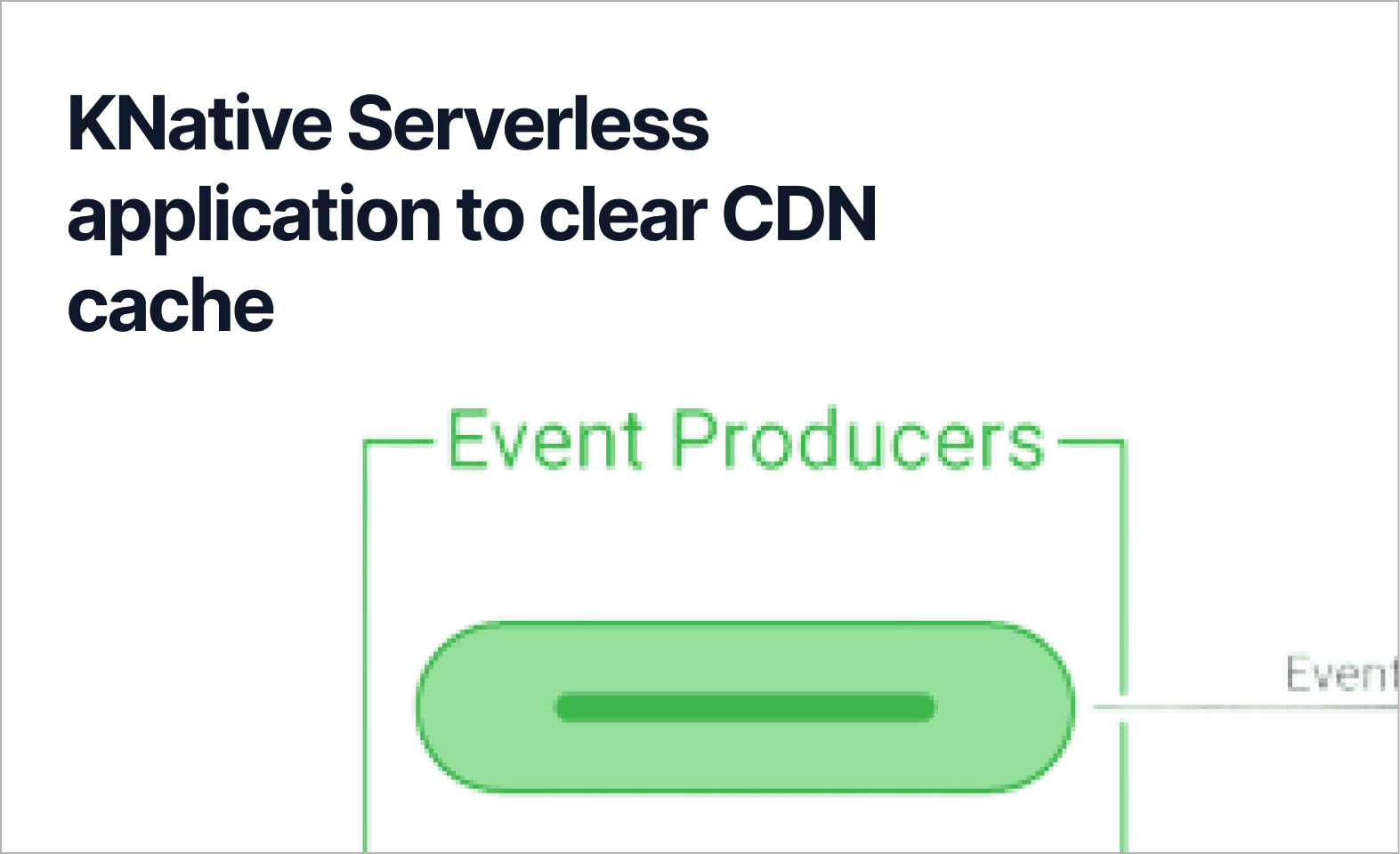 KNative Serverless application to clear CDN cache logo